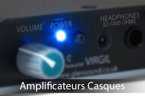 Amplificateurs Casques